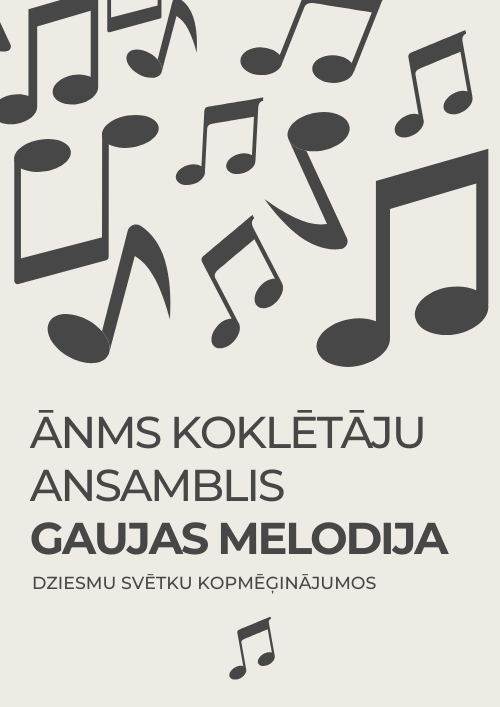 GAUJAS MELODIJA - Dziesmu svētku kopmēģinājumos