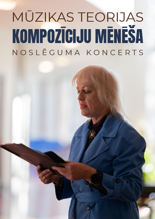Mūzikas teorijas - Kompozīciju mēnēša noslēguma koncerts 