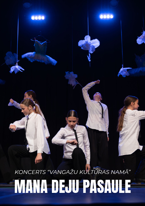 MANA DEJU PASAULE DEJU KONCERTS