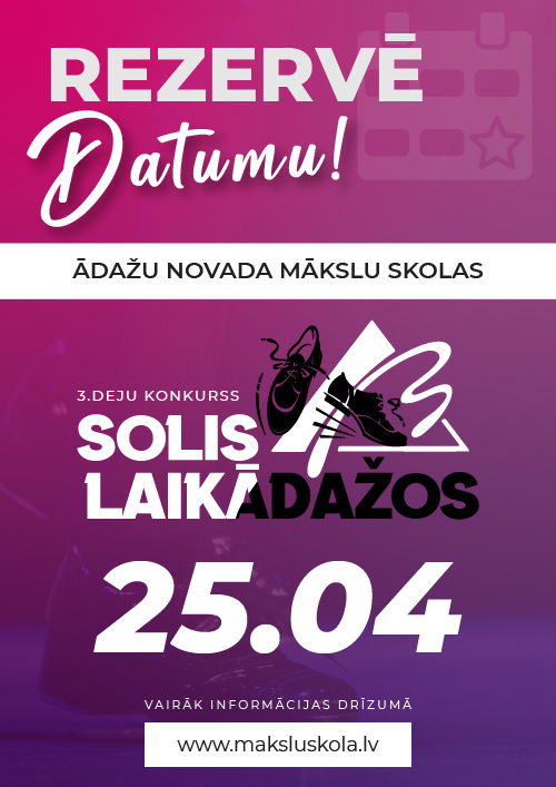 REZERVĒ DATUMU! SOLIS LAIKĀ ĀDAŽOS 25.04.2026