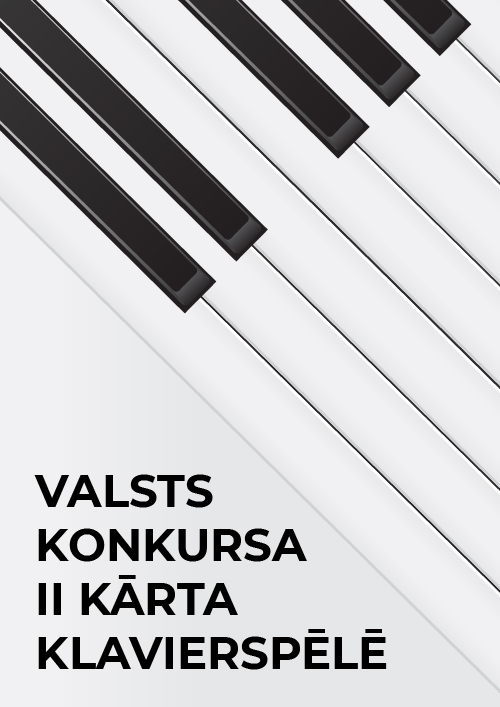 Valsts konkursa II kārta Klavierspēlē