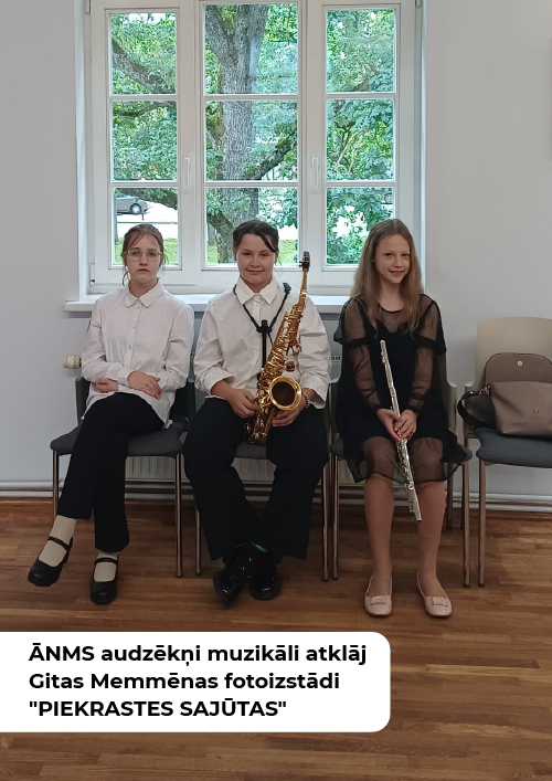 ĀNMS audzēkņi muzikāli atklāj Gitas Memmēnas fotoizstādi 